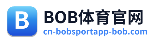 BOB体育官网